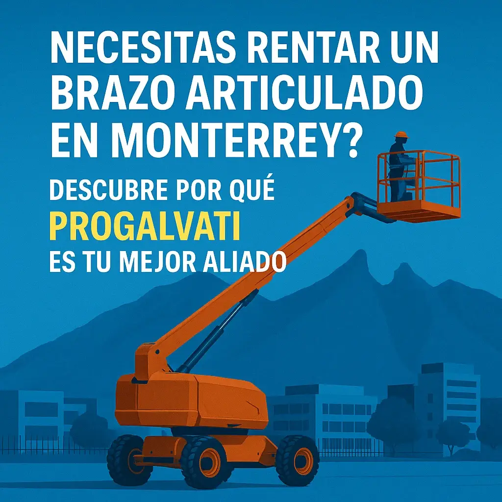 “Grúa tipo brazo articulado elevando a un operador frente a un fondo urbano de Monterrey, con el texto: ¿Necesitas rentar un brazo articulado en Monterrey? Descubre por qué Progalvati es tu mejor aliado.” Esto comunica adecuadamente tanto el contenido visual como textual, contribuyendo al contexto del artículo.