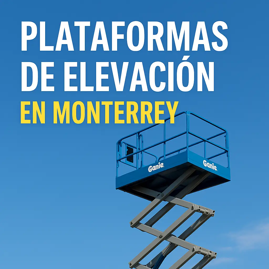 Plataforma de tijera Progalvati trabajando en proyecto industrial en Monterrey con el Cerro de la Silla al fondo.